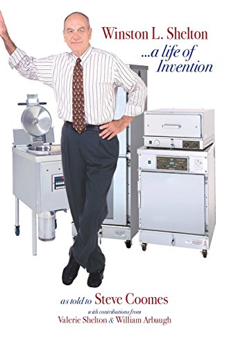 Stock image for Winston L. Shelton .a Life of Invention for sale by HPB-Ruby