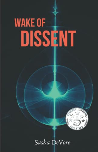 Stock image for Wake of Dissent (The Wake Trilogy) for sale by California Books