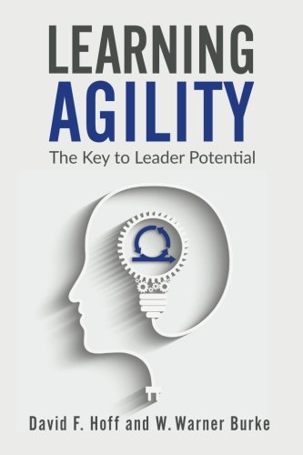 Stock image for Learning Agility: The Key to Leader Potential for sale by HPB-Movies