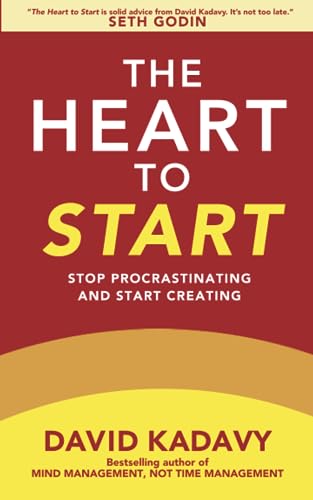 Imagen de archivo de The Heart to Start: Stop Procrastinating Start Creating (Getting Art Done) a la venta por Seattle Goodwill