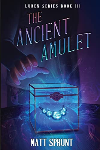 Stock image for The Ancient Amulet: Lumen Epic Fantasy Series Book 3 (Lumen Series) for sale by GF Books, Inc.