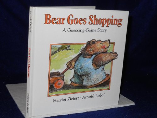 9780694000852: Bear Goes Shopping: A Guessing-game Story