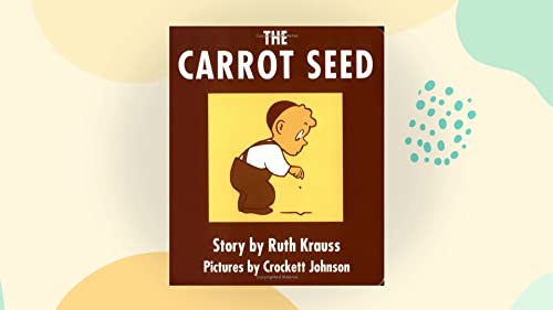 Imagen de archivo de The Carrot Seed a la venta por Better World Books