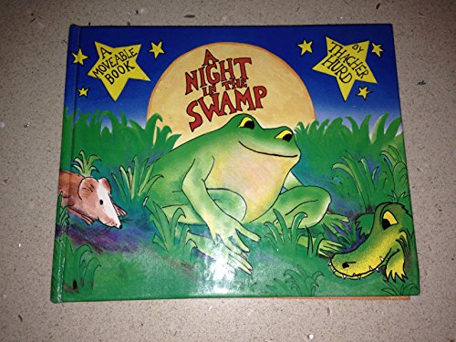 A Night in the Swamp (9780694001774) by Hurd, Thacher