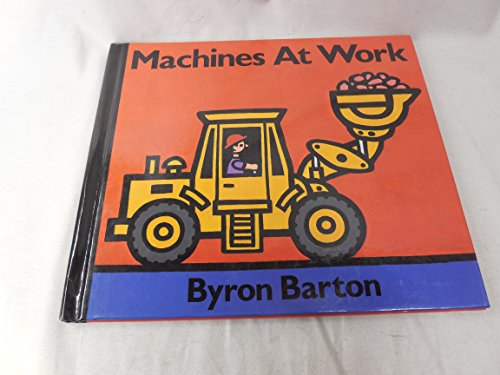 Stock image for Machines at Work for sale by The Book House, Inc.  - St. Louis