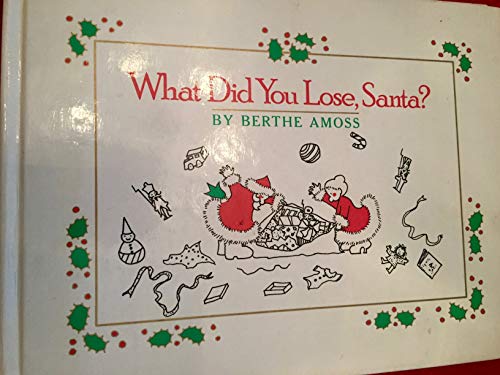 Beispielbild fr What Did You Lose, Santa? zum Verkauf von Wonder Book