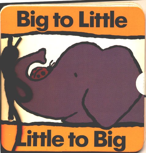 Big to Little, Little to Big (Shoelace Board Books) (9780694003761) by Ziefert, Harriet; Baum, Susan