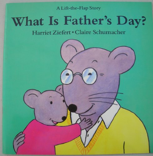 Stock image for What is Father's Day? for sale by ThriftBooks-Dallas