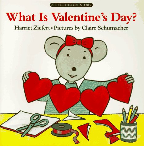 Stock image for What Is Valentine's Day?: A Lift-the-flap Story for sale by Gulf Coast Books