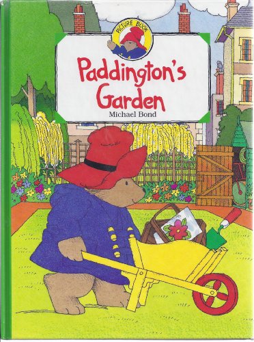 9780694004621: Paddington's Garden