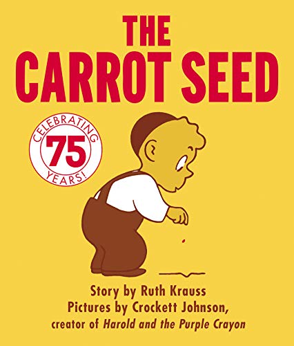 9780694004928: The Carrot Seed Board Book: 75th Anniversary