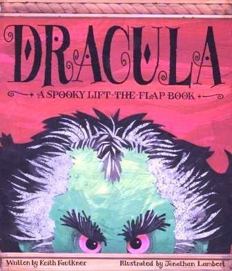 Beispielbild fr Dracula: A Spooky Lift-The-Flap Book zum Verkauf von ThriftBooks-Dallas