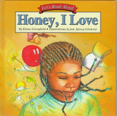 9780694005796: Honey, I Love (Let's Read Aloud)