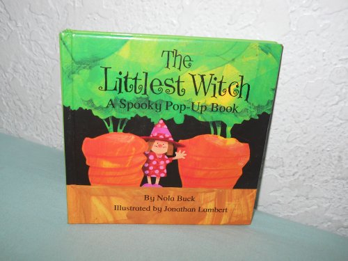 9780694006472: The Littlest Witch: A Spooky Pop-Up Book (Spooky Mini Pop-Ups)