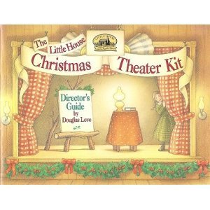 9780694006816: The Little House Christmas Theater Kit/5 Script Books and Illustrated Director's Guide