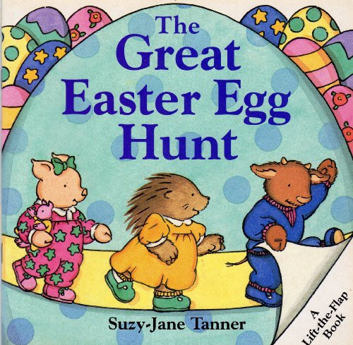 9780694007035: The Great Easter Egg Hunt (Lift-The-Flap Book)