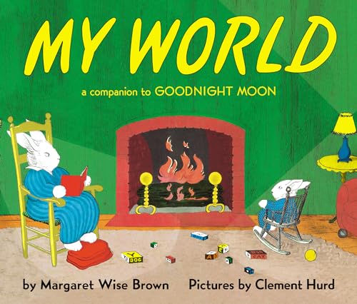 9780694008629: My World: A Companion to Goodnight Moon