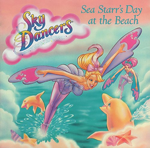 Beispielbild fr Sea Starr's Day at the Beach (Sky Dancers) zum Verkauf von Wonder Book