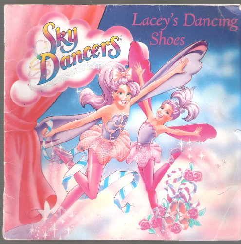 Beispielbild fr Lacey's Dancing Shoes (Sky dancers) zum Verkauf von Carol's Cache