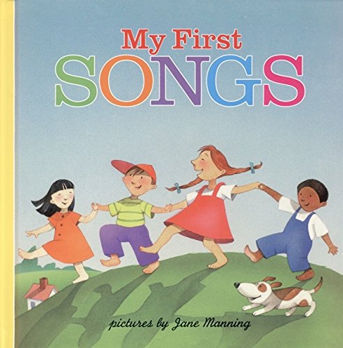 9780694009831: My First Songs (Harper Growing Tree S.)