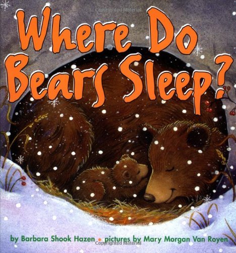 Beispielbild fr Where Do Bears Sleep? zum Verkauf von Wonder Book