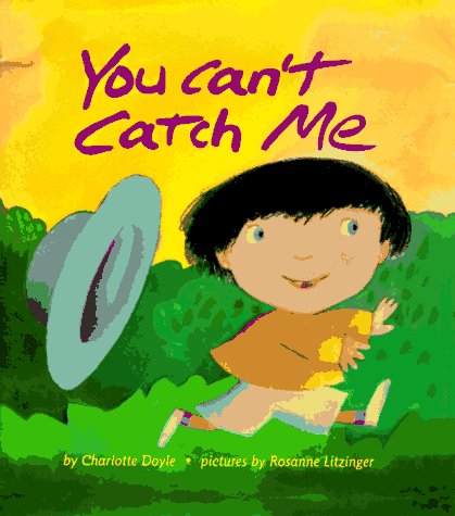 9780694010387: You Can't Catch Me (Harper growing tree)