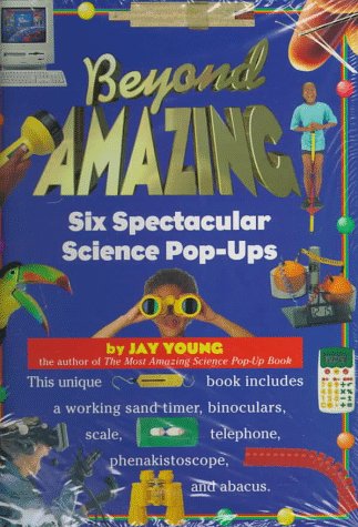 Stock image for Beyond Amazing: Six Spectacular Science Pop-Ups for sale by Wonder Book