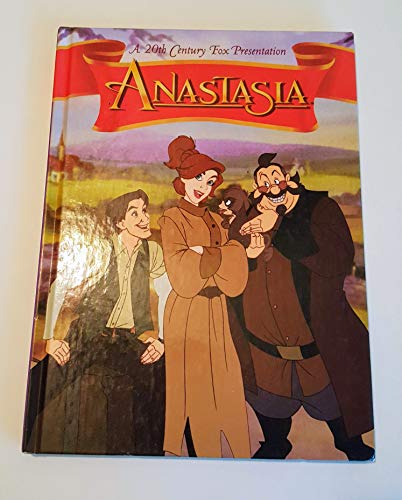 Imagen de archivo de Anastasia. A Don Bluth/ Gary Goldman film. a la venta por Zephyr Used & Rare Books