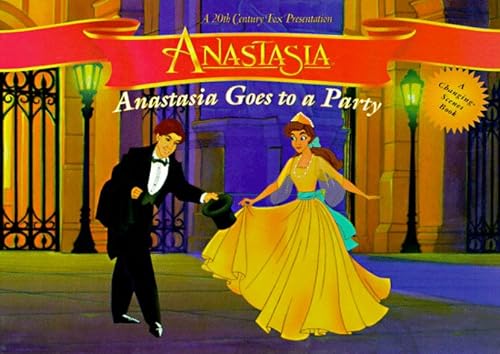 Beispielbild fr Anastasia Goes to a Party: Changing-Scenes Book zum Verkauf von ThriftBooks-Atlanta