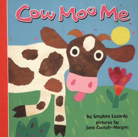 Stock image for Cow Moo Me for sale by Ergodebooks