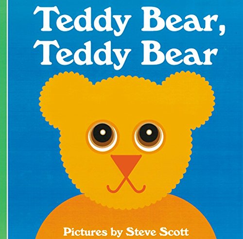 Teddy Bear, Teddy Bear (9780694011629) by Scott, Steve