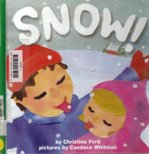 Stock image for Snow! for sale by Better World Books