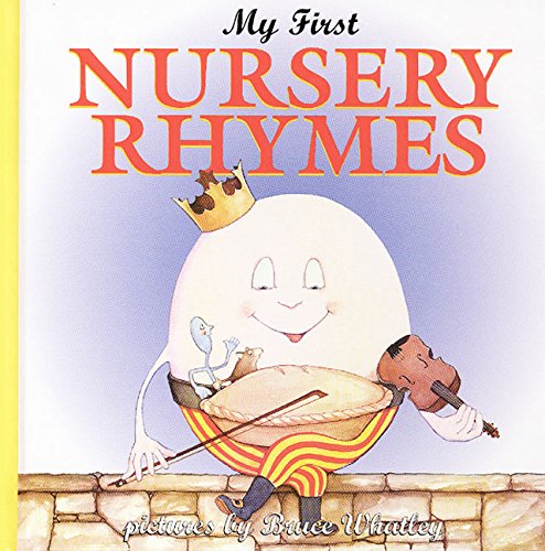 Beispielbild fr My First Nursery Rhymes zum Verkauf von Better World Books