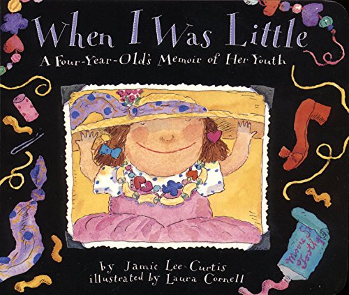 Beispielbild fr When I Was Little Board Book : A Four-Year-Old's Memoir of Her Youth zum Verkauf von Better World Books