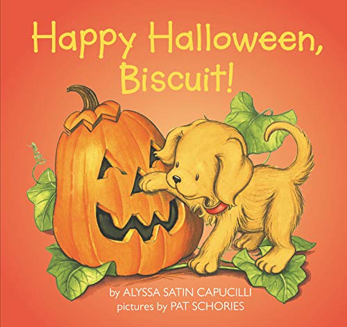 Happy Halloween, Biscuit! (9780694012206) by Capucilli, Alyssa Satin