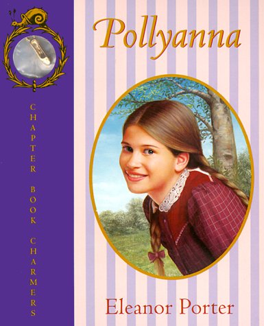 9780694012893: Pollyanna (C.B. Charmers)