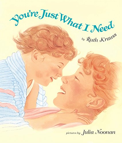 Stock image for You're Just What I Need Board Book for sale by SecondSale