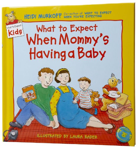 9780694013210: What to Expect When Mommy's Having a Baby (What to Expect Kids)