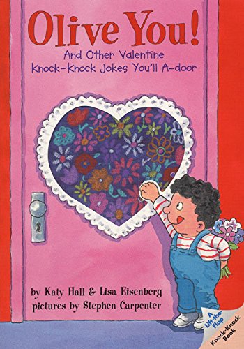 Beispielbild fr Olive You!: And Other Valentine Knock-Knock Jokes You'll A-Door (Lift-The-Flap Knock-Knock Book) zum Verkauf von BooksRun