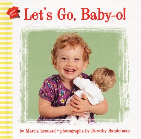 Beispielbild fr Let's Go, Baby-O! (Hanna Books) zum Verkauf von Wonder Book