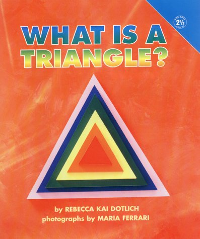 9780694013920: What Is a Triangle?