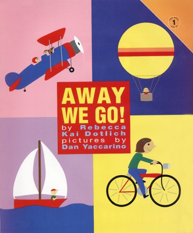 Imagen de archivo de Away We Go! (Growing Tree) a la venta por Front Cover Books