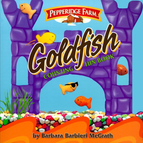 Imagen de archivo de Pepperidge Farm Goldfish Counting Fun Book a la venta por Half Price Books Inc.