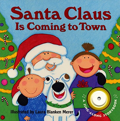 Stock image for Santa Claus Is Coming to Town (A Sing-Along Storybook) for sale by Ergodebooks