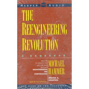 Imagen de archivo de The Reengineering Revolution: A Handbook a la venta por Wonder Book