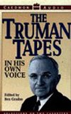 9780694515875: The Truman Tapes: In His Own Voice/Cassette