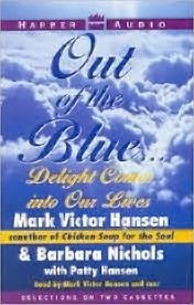 9780694516339: Out of the Blue: Delight Comes into Our Lives