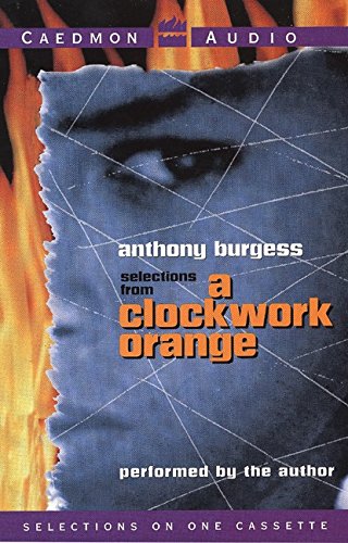 9780694517527: Selections from A Clockwork Orange (Single Cassette)