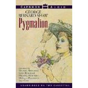 Stock image for Pygmalion: Unabridged On Two Cassettes (1996 Copyright) for sale by ~Bookworksonline~