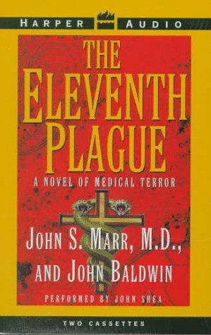 9780694518036: The Eleventh Plague: A Novel of Medical Terror